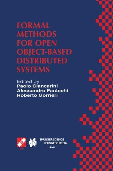 Cover for International Conference on Formal Methods for Open Object-based Distributed Systems · Formal Methods for Open Object-based Distributed Systems - Ifip Advances in Information and Communication Technology (Hardcover Book) (1999)