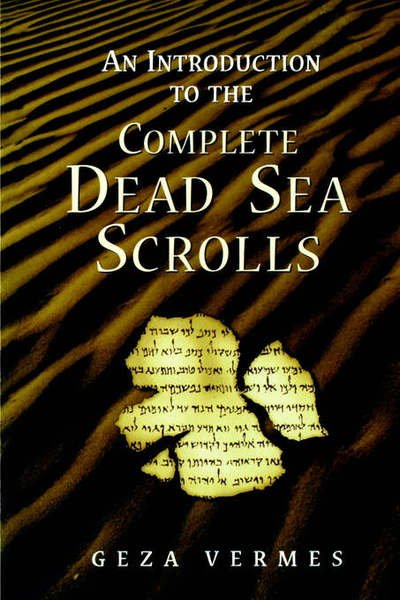 Cover for Geza Vermes · An Introduction to the Complete Dead Sea Scrolls (Paperback Book) [Revised edition] (1999)