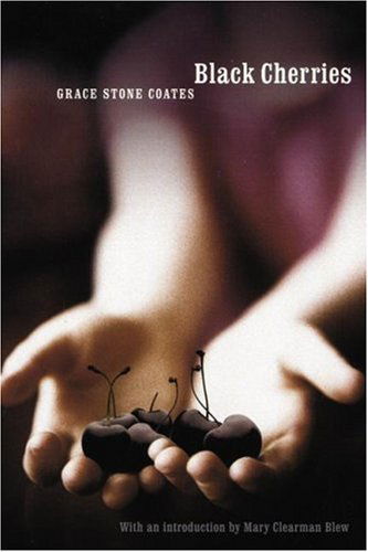 Cover for Grace Stone Coates · Black Cherries (Taschenbuch) [1st Thus. edition] (2003)