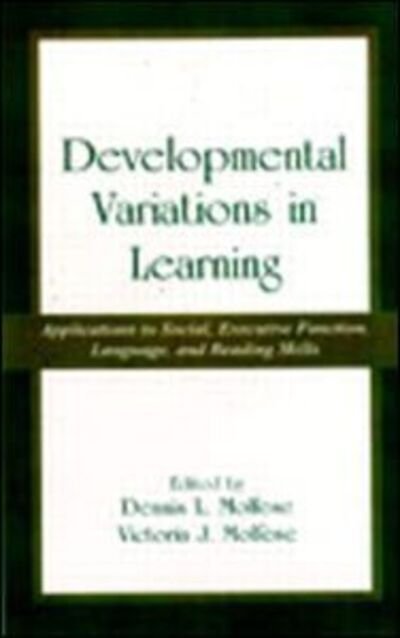 Cover for Dennis L Molfese · Developmental Variations in Learning: Applications to Social, Executive Function, Language, and Reading Skills (Gebundenes Buch) (2001)