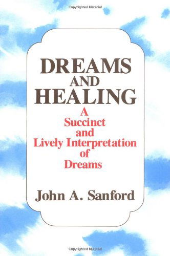 Cover for John A. Sanford · Dreams and Healing (Paperback Book) [1st edition] (1988)