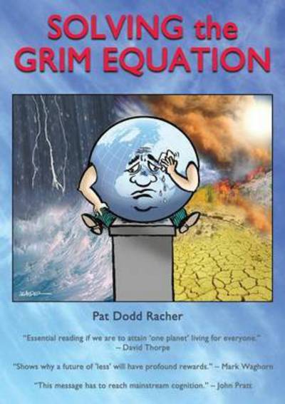 Solving the Grim Equation - Racher Dodd Patricia - Books - Cambria Books - 9780993086298 - May 10, 2015