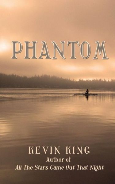 Cover for Kevin King · Phantom (Paperback Book) (2017)