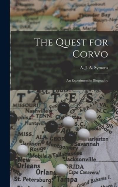 Cover for A J a (Alphonse James Albe Symons · The Quest for Corvo (Hardcover bog) (2021)