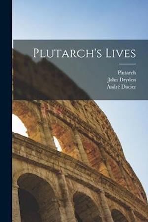 Plutarch's Lives - Plutarch - Books - Creative Media Partners, LLC - 9781016139298 - October 27, 2022