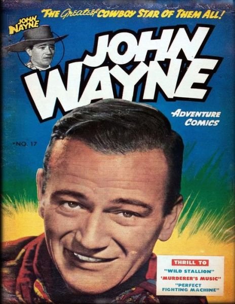 Cover for John Wayne · John Wayne Adventure Comics No. 17 (Pocketbok) (2019)