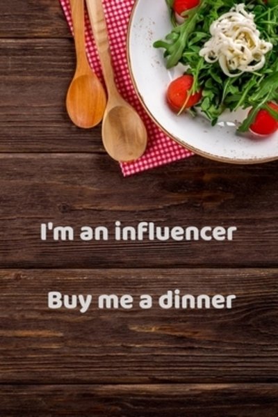 Cover for Vuk Dreamer · I'm an influencer Buy me a dinner (Paperback Book) (2019)