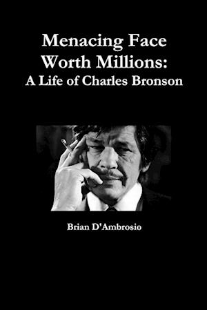 Cover for Brian D'Ambrosio · Menacing Face Worth Millions (Buch) (2011)