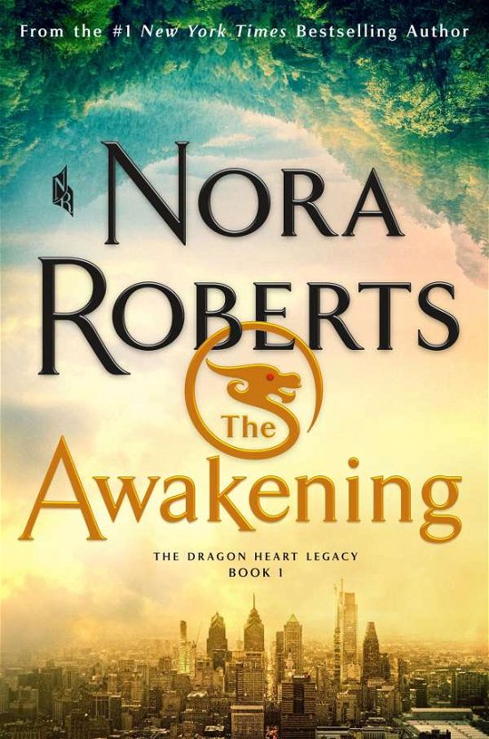 Cover for Nora Roberts · The Awakening: The Dragon Heart Legacy, Book 1 - The Dragon Heart Legacy (Pocketbok) (2020)