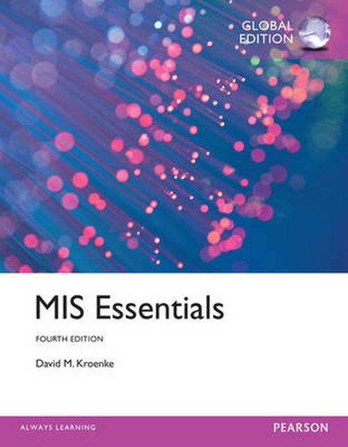 Cover for David Kroenke · MIS Essentials: Global Edition (Paperback Book) (2014)