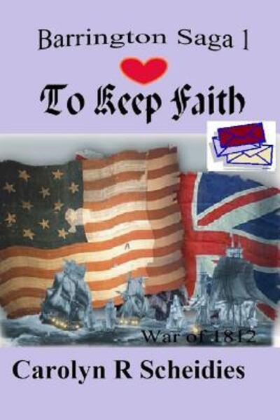Cover for Carolyn R Scheidies · To Keep Faith (Paperback Book) (2015)