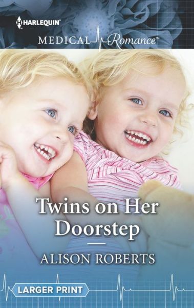 Cover for Alison Roberts · Twins on Her Doorstep (Book) (2018)