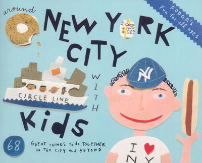 Cover for Fodor Travel Publications · Fodor's Around New York City with Kids (Paperback Book) [4 Revised edition] (2008)