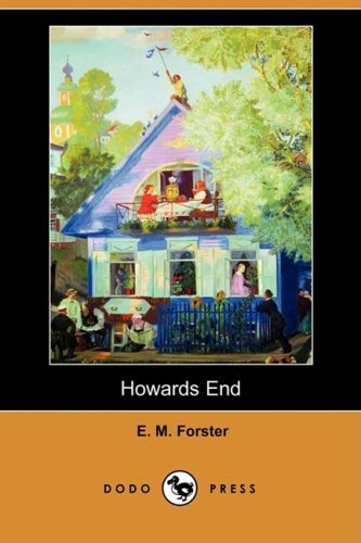 Cover for E. M. Forster · Howards End (Dodo Press) (Pocketbok) [Reprint edition] (2008)