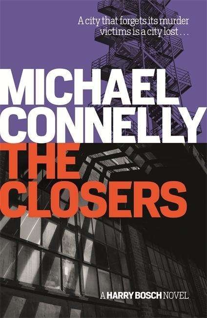 The Closers - Harry Bosch Series - Michael Connelly - Bøker - Orion Publishing Co - 9781409157298 - 15. januar 2015