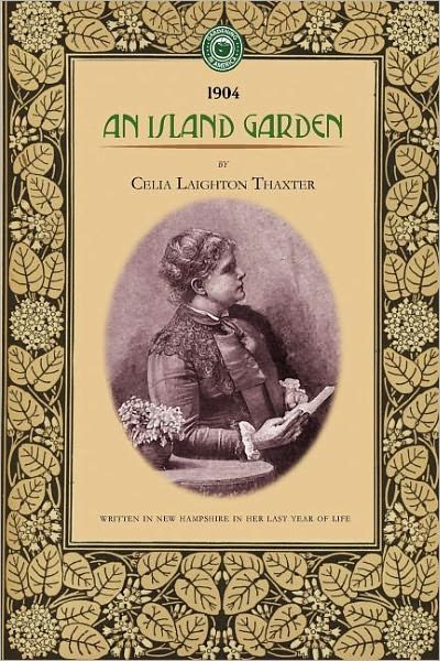 Cover for Celia Thaxter · Island Garden (Gardening in America) (Paperback Book) [Reprint of 1904 edition] (2008)