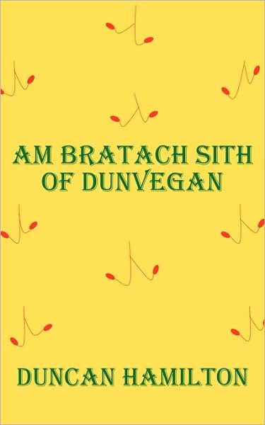 Cover for Duncan Hamilton · Am Bratach Sith of Dunvegan (Paperback Book) (2008)