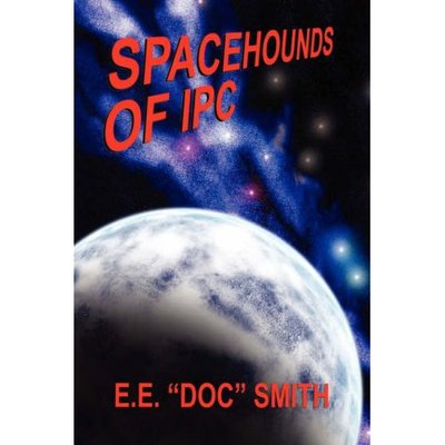 Spacehounds of Ipc - E.e. Doc Smith - Books - Wildside Press - 9781434401298 - September 20, 2024