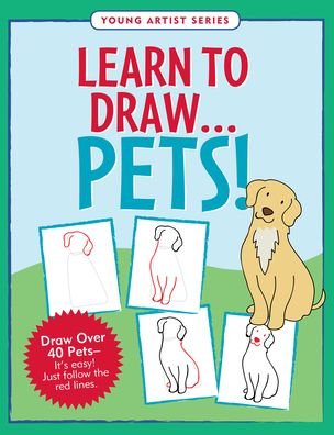 Cover for Inc Peter Pauper Press · Learn to Draw Pets (Paperback Bog) (2019)