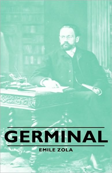 Cover for Emile Zola · Germinal (Innbunden bok) [Reprint edition] (2008)