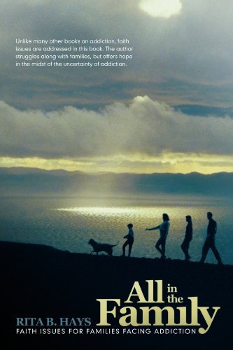 Cover for Rita B. Hays · All in the Family: Faith Issues for Families Dealing with Addiction (Paperback Bog) (2010)