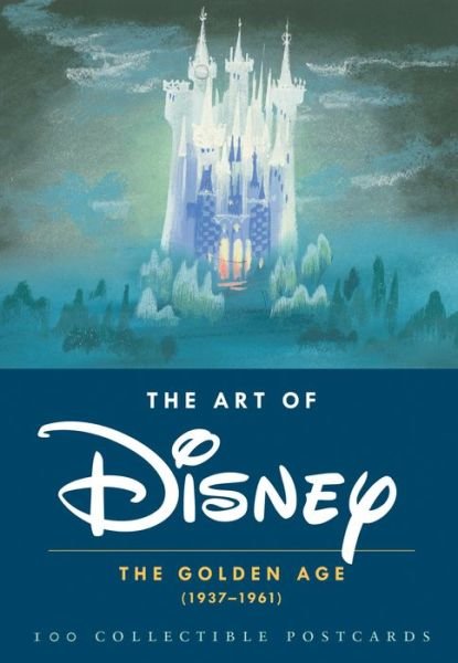 Cover for Disney · The Art of Disney: The Golden Age (1937-1961): 100 Collectible Postcards - The Art of (Postcard) (2014)
