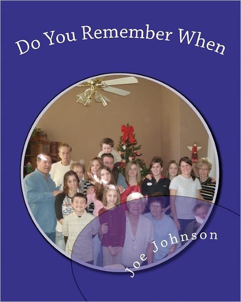 Cover for Joe Johnson · Do You Remember when (Paperback Book) (2010)