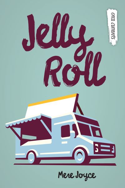 Cover for Mere Joyce · Jelly Roll (Book) (2020)