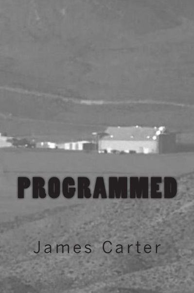 Cover for James Carter · Programmed (Taschenbuch) (2011)