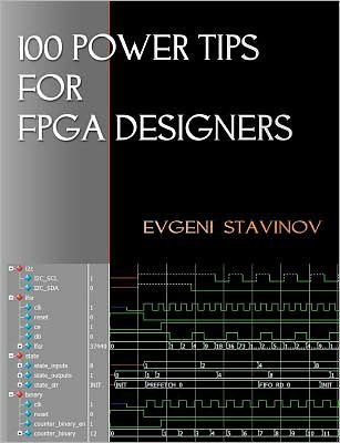 Cover for Evgeni Stavinov · 100 Power Tips for Fpga Designers (Taschenbuch) (2011)