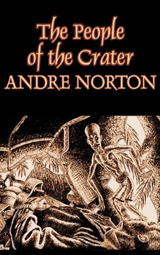 Cover for Andrew North · The People of the Crater (Paperback Book) (2011)