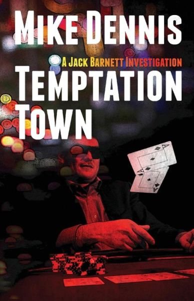 Cover for Mike Dennis · Temptation Town (Paperback Book) (2012)