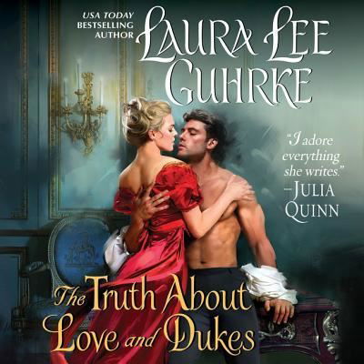 Cover for Laura Lee Guhrke · The Truth about Love and Dukes (CD) (2017)