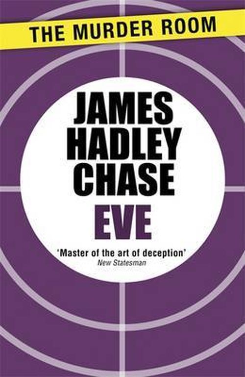 Cover for James Hadley Chase · Eve - Murder Room (Paperback Book) (2013)