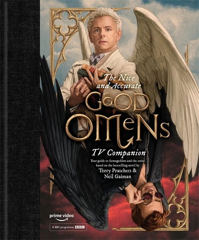 Cover for Matt Whyman · The Nice and Accurate Good Omens TV Companion (Innbunden bok) (2019)