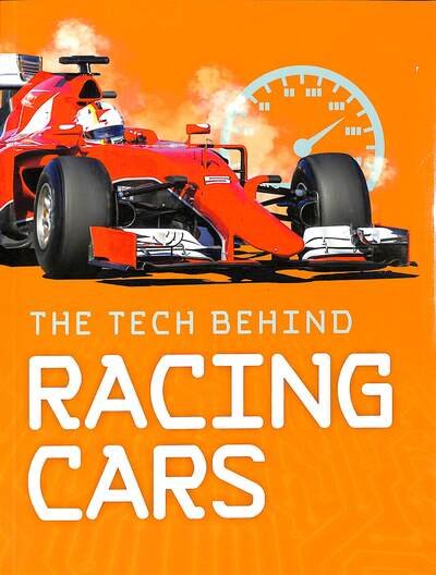 Steve Goldsworthy · The Tech Behind Racing Cars - Tech on Wheels (Paperback Book) (2020)