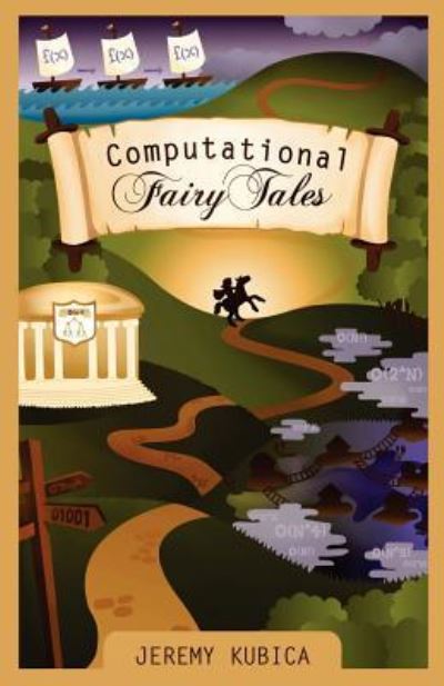 Cover for Jeremy Kubica · Computational Fairy Tales (Paperback Book) (2012)