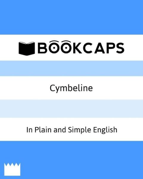 Cover for William Shakespeare · Cymbeline in Plain and Simple English: a Modern Translation and the Original Version (Taschenbuch) (2012)