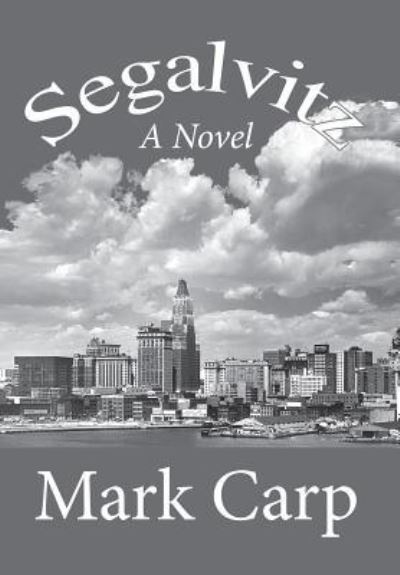 Cover for Mark Carp · Segalvitz (Hardcover Book) (2013)