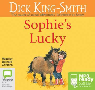 Cover for Dick King-Smith · Sophie's Lucky - Sophie (Książka audio (MP3)) [Unabridged edition] (2014)