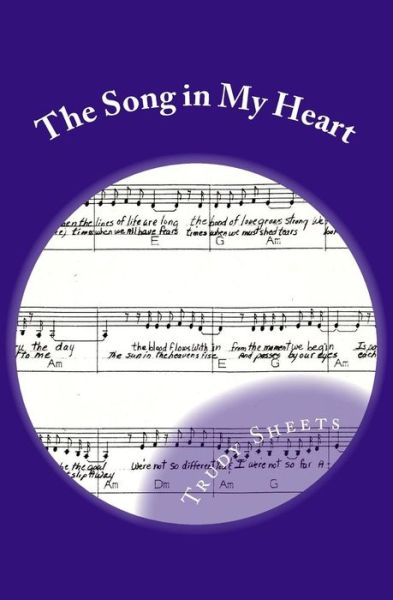 Cover for Trudy Behymer Sheets · The Song in My Heart (Paperback Book) (2013)