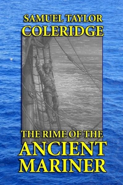 Cover for Samuel Taylor Coleridge · The Rime of the Ancient Mariner (Paperback Book) (2013)