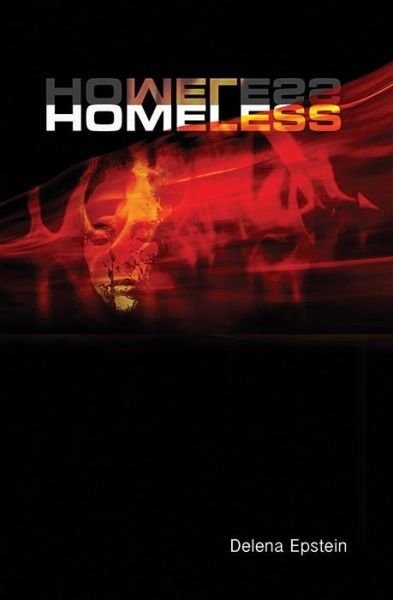 Cover for Delena Epstein · Homeless (Taschenbuch) (2014)