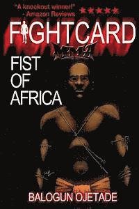 Cover for Balogun Ojetade · Fist of Africa (Paperback Bog) (2014)