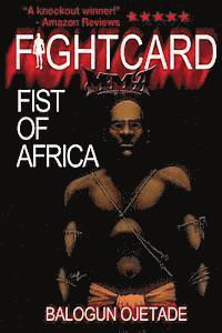 Cover for Balogun Ojetade · Fist of Africa (Paperback Book) (2014)