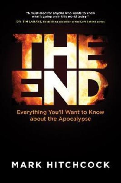 Cover for Mark Hitchcock · The End (Paperback Book) (2018)