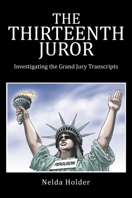 Cover for Nelda Holder · The Thirteenth Juror (Paperback Book) (2015)