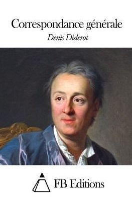 Cover for Denis Diderot · Correspondance Generale (Paperback Bog) (2015)