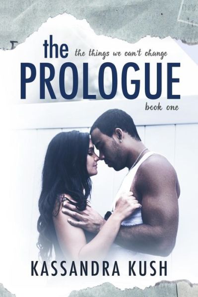 Cover for Kassandra Kush · The Prologue (Paperback Book) (2015)