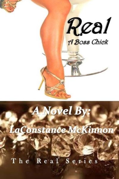 Cover for Laconstance Mckinnon · Real a Boss Chick (Paperback Book) (2015)